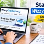 start blog wizzydigital.org